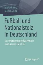 Fuball und Nationalstolz in Deutschland af Markus Gerke