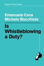 Is Whistleblowing a Duty? af Emanuela Ceva