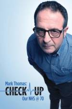 Check Up: Our NHS at 70 af Mark Thomas