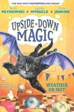 Weather or Not (Upside-Down Magic #5) af Sarah Mlynowski