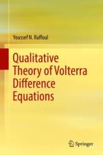 Qualitative Theory of Volterra Difference Equations af Youssef N. Raffoul