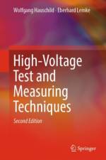 High-Voltage Test and Measuring Techniques af Wolfgang Hauschild