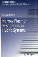 Narrow Plasmon Resonances in Hybrid Systems af Philip A. Thomas