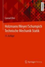 Holzmann/Meyer/Schumpich Technische Mechanik Statik af Conrad Eller