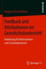 Feedback und Attributionen im Grundschulunterricht af Margarita Knickenberg