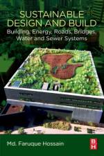 Sustainable Design and Build af Md. Faruque (Adjunct Professor Hossain