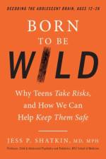 Born to Be Wild af Jess Shatkin