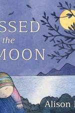 Kissed by the Moon af Alison Lester