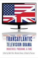Transatlantic Television Drama af Michele (Professor Emerita Hilmes