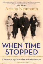 When Time Stopped af Ariana Neumann