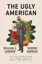 The Ugly American af Eugene Burdick