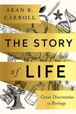The Story of Life af Sean B. Carroll