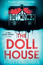 The Doll House af Phoebe Morgan