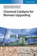 Chemical Catalysts for Biomass Upgrading af M Crocker