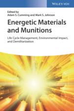 Energetic Materials and Munitions af AS Cumming
