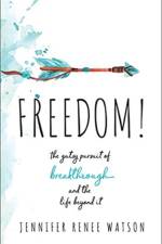 Freedom! af Jennifer Renee Watson