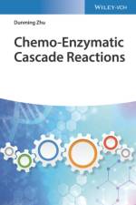 Chemo-Enzymatic Cascade Reactions af Dunming Zhu