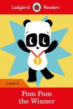 Ladybird Readers Level 2 - Pom Pom the Winner (ELT Graded Reader) af Ladybird