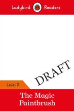 Ladybird Readers Level 2 - The Magic Paintbrush (ELT Graded Reader) af Ladybird