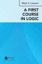A First Course in Logic af Mark Verus Lawson