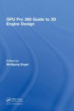GPU Pro 360 Guide to 3D Engine Design af Wolfgang Engel