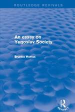 An Essay on Yugoslav Society