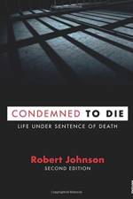 Condemned to Die af Robert (American University) Johnson
