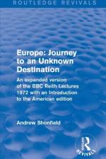 Revival: Europe: Journey to an Unknown Destination (1972) af Andrew Shonfield