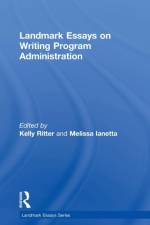 Landmark Essays on Writing Program Administration