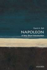Napoleon af David A. (Sidney and Ruth Lapidus Professor in the Era of North Atlantic Revolutions Bell