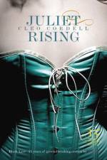 Juliet Rising af Cleo Cordell