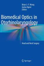 Biomedical Optics in Otorhinolaryngology