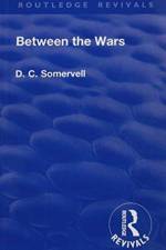 Revival: Between the Wars (1948) af David Churchill Somervell