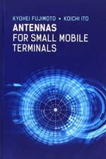 Antennas for Small Mobile Terminals af Kyohei Fujimoto