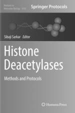 Histone Deacetylases