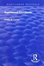 Revival: Repressed Emotions (1920) af Isador H. Coriat