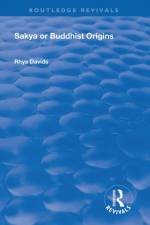 Revival: Sakya or Buddhist Origins (1931) af Rhys Davids Caroline