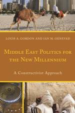 Middle East Politics for the New Millennium af Louis A. Gordon