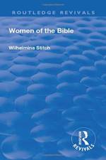 Revival: Women of the Bible (1935) af Wilhelmina Stitch