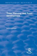 Revival: Town Planning and Town Development (1923) af S. D. Adshead