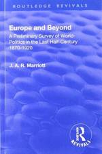 Revival: Europe and Beyond (1921) af Marriott John Arthur Ransome