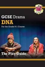 GCSE Drama Play Guide – DNA af CGP Books