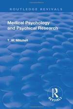 Revival: Medical Psychology and Psychical Research (1922) af Thomas Walker Mitchell