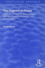 Revival: The Pageant of Persia (1937) af Henry Filmer
