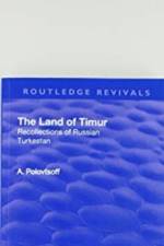 Revival: The Land of Timur (1932) af Aleksandr Polovtsoff
