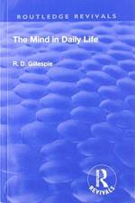Revival: The Mind In Daily Life (1933) af R. D. Gillespie