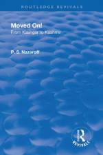 Revival: Moved on! From Kashgar to Kashmir (1935) af Pavel Stepanovich Nazaroff
