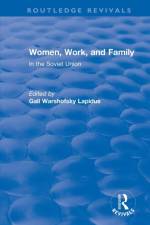 Revival: Women, Work and Family in the Soviet Union (1982) af Gail Lapidus