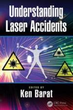 Understanding Laser Accidents af Ken (Lawrence Berkeley National Lab Barat