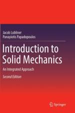 Introduction to Solid Mechanics af Jacob Lubliner